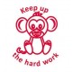 63207 - Keep Up The Hard Work Monkey Classmate Teacher Reward Stamp