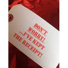 Christmas Gift Tags (set of 6) Ready to use - Dont worry Ive kept the receipt