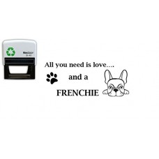 All you need is Love - Frenchie Dog - Self inking stamp - 57 x 21 mm