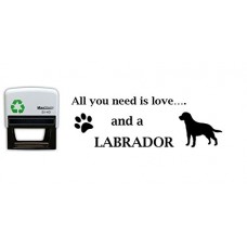 All you need is Love - Labrador Dog - Self inking stamp - 57 x 21 mm