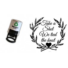 Wedding favour - Take a Shot we tied the knot - self inking stamp - 40mm Circ - Black ink