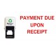 Payment Due Upon Receipt - Office self Inking Stamp - 28mm Red Ink