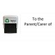 to The Parent/Carer of - Self Inking Stamp - Black Ink - 36 x 13mm