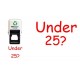 Under 25? - self Inking Stamp - Red Ink - 28 x 28 mm